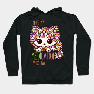 Funny Medication, Funny Cat Medication Hoodie